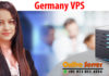 Pick Germany VPS Hosting and Grab the Benefits - Onlive Server