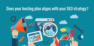 Does Your Hosting Plan Align With Your Seo Strategy?