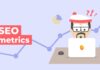 9 Important SEO Metrics To Track SEO Metrics