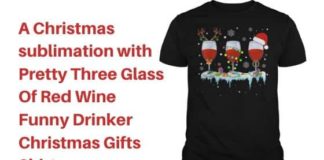Red Wine Funny Drinker Christmas Gifts Shirt