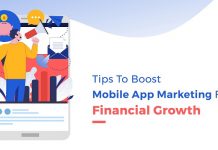 Tips To Boost Mobile App Marketing For Financial Growth Mobile App Marketing
