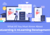 What All You Must Know About eLearning & mLearning Development?