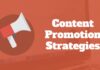 6 Exclusive Content Promotion Strategies Content Promotion Strategies