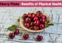 Cherry Plums: Benefits Of Physical Health
