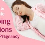 What Are the Best Sleeping Positions While Pregnant?