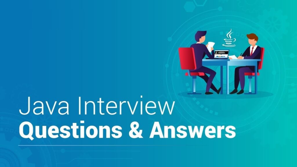 Commonly Asked 10 Java Interview Questions and Answers in 2020