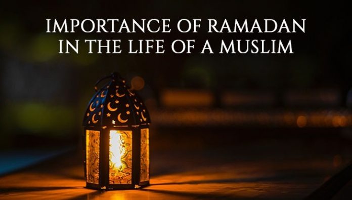Importance of Ramadan in the Life of a Muslim