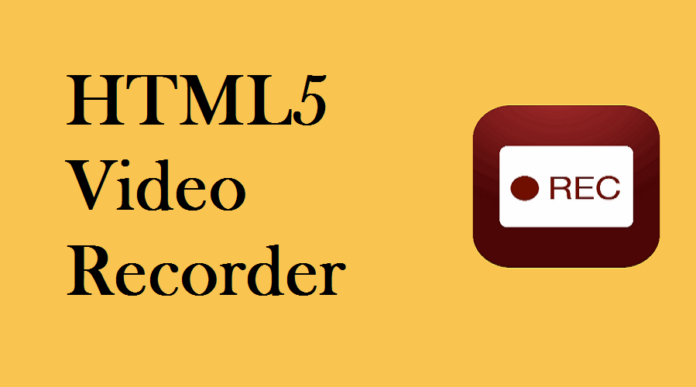 HTML5 Video Recorder