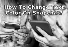 How To Change Text Color On Snapchat