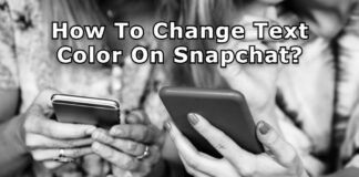 How To Change Text Color On Snapchat