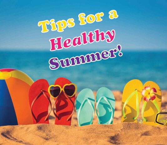 Top Tips for a Healthy Summer Healthy Summer