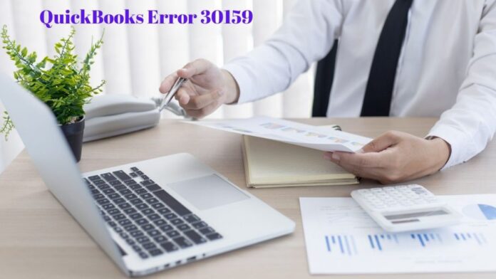 QuickBooks Error 30159