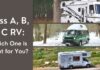 Choosing the Right Class of Motorhome: A, B, or C? Choosing the Right Class of Motorhome: A, B, or C