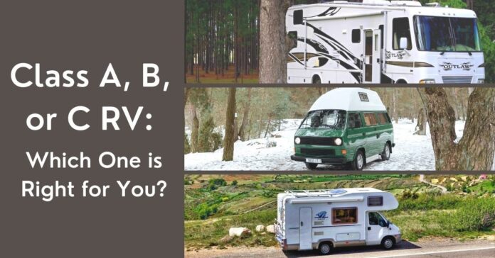 Choosing the Right Class of Motorhome: A, B, or C